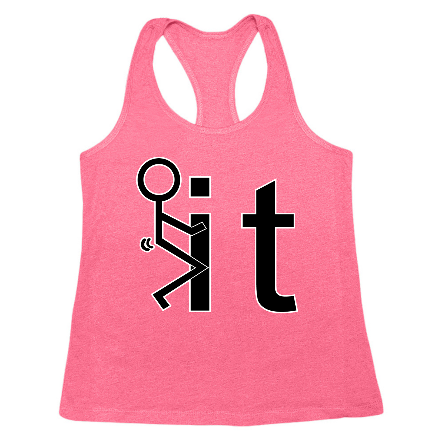 Fuck It Womens Tank Top
