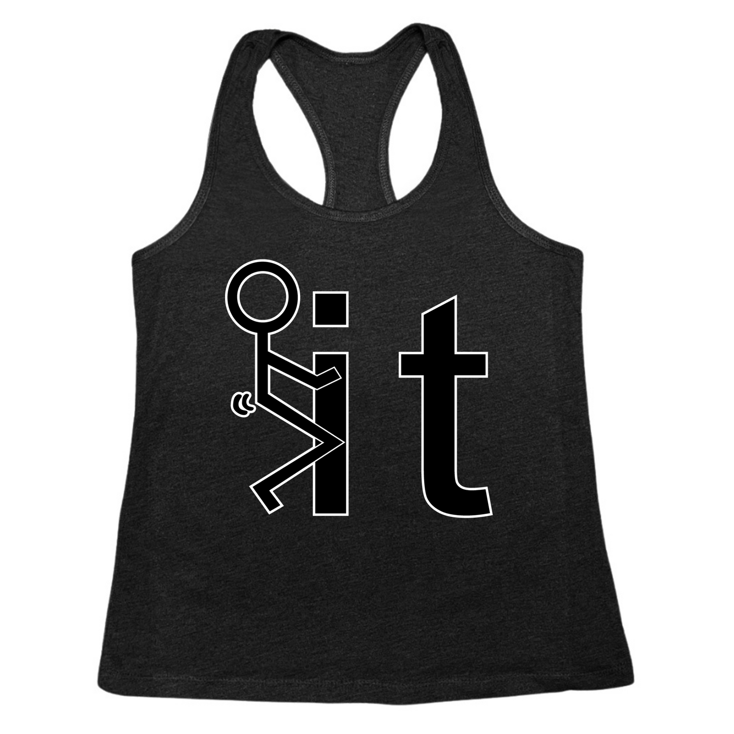 Fuck It Womens Tank Top