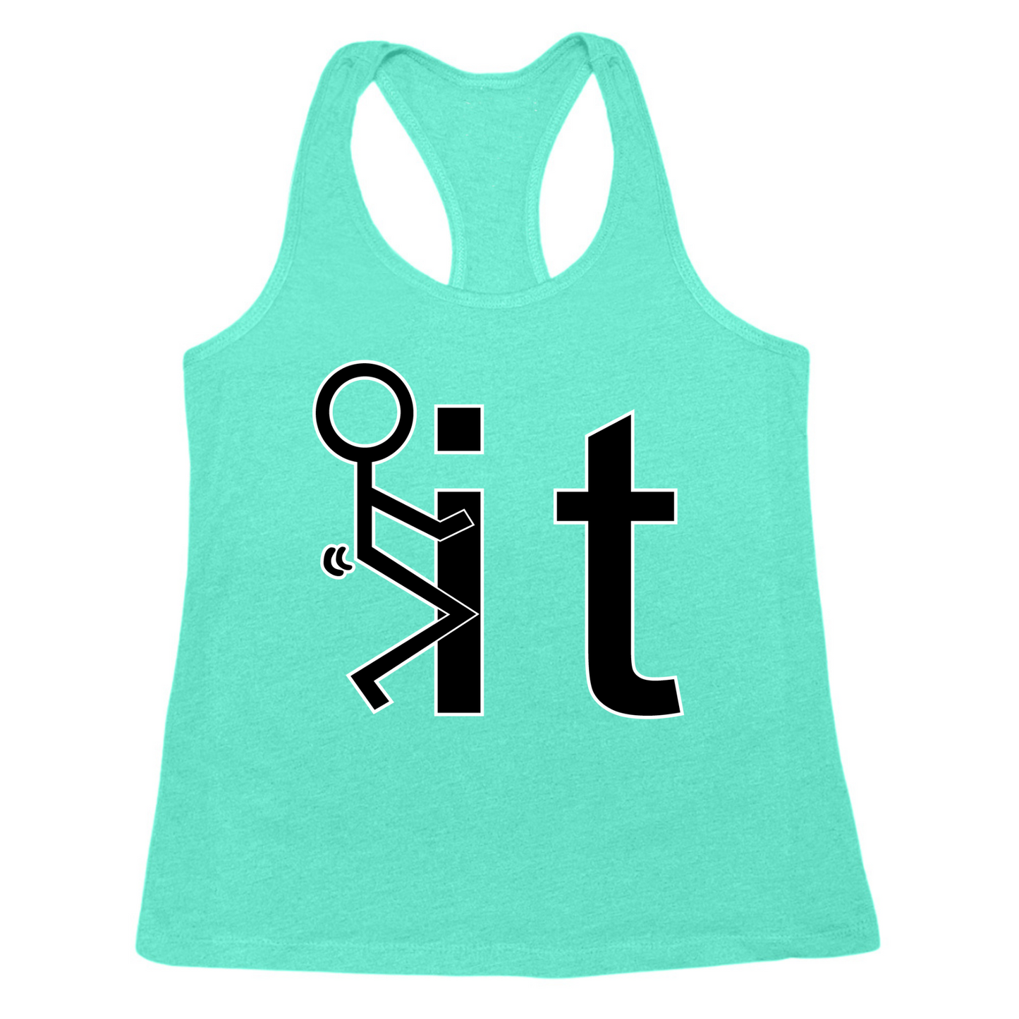 Fuck It Womens Tank Top