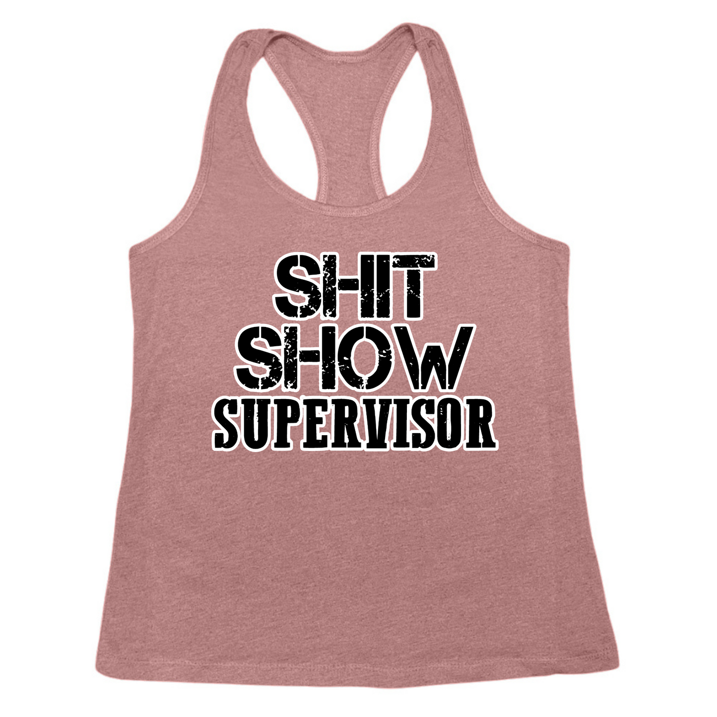 Shit Show Supervisor Womens Tank Top