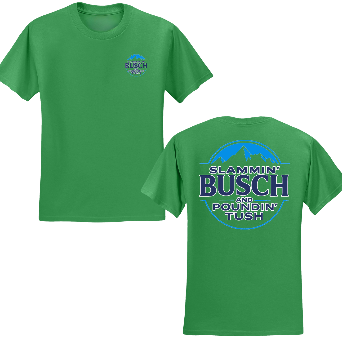 Slammin' Busch T-shirt
