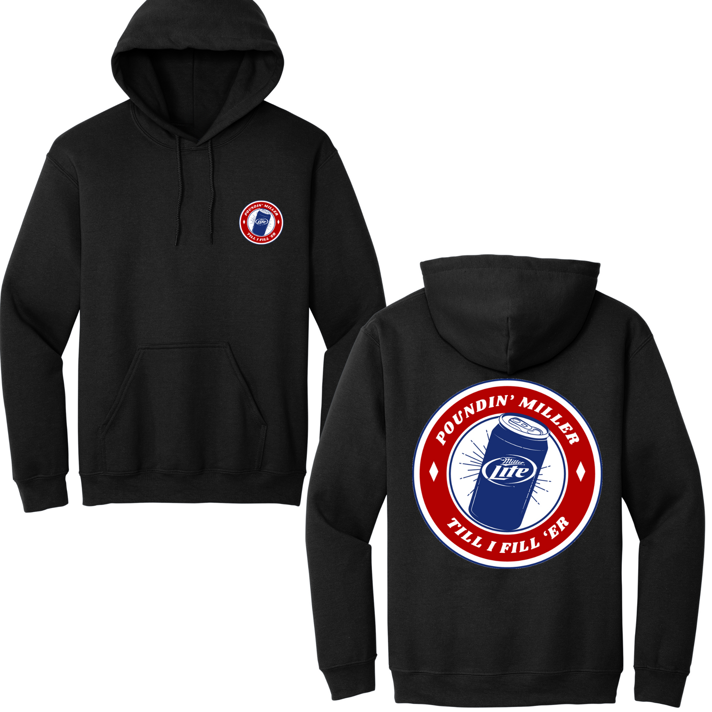 Poundin' Miller Hoodie