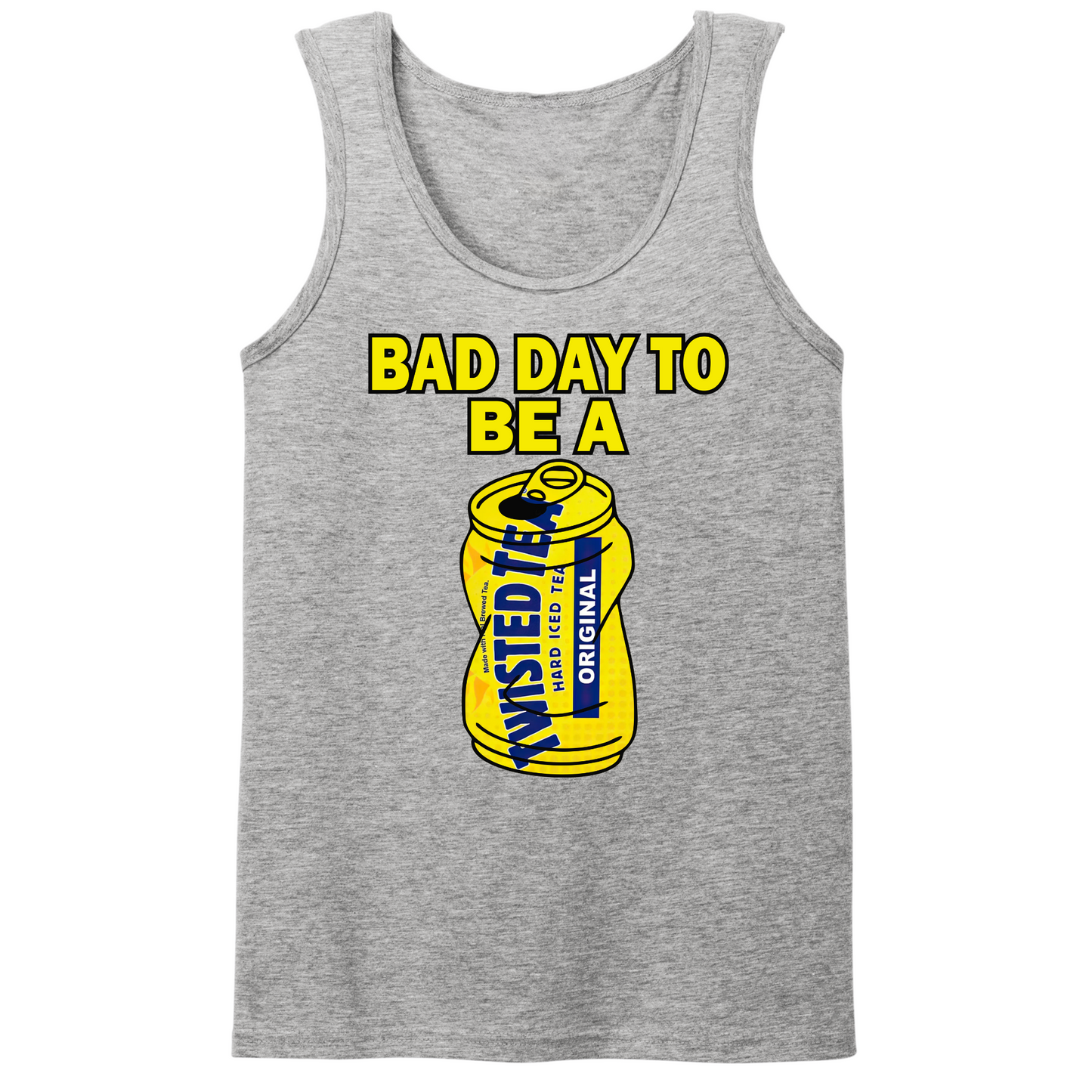Bad Day To Be A Twisted Tea Mens Tank Top