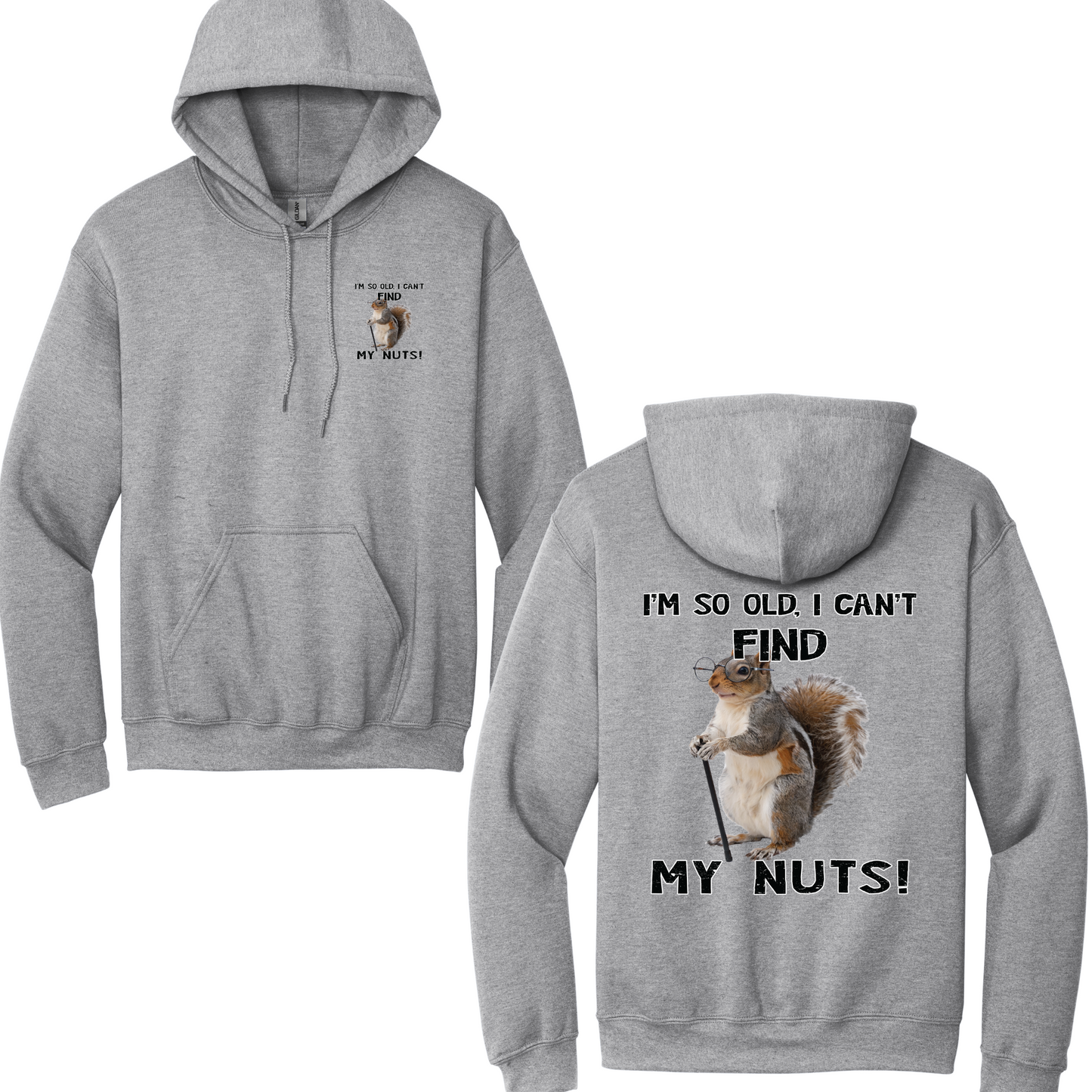 Can't Find My Nuts Hoodie