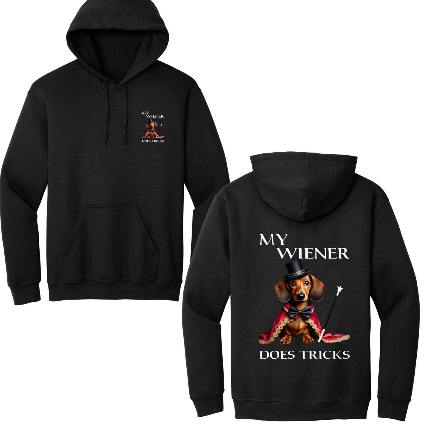 My Wiener Does Tricks Hoodie