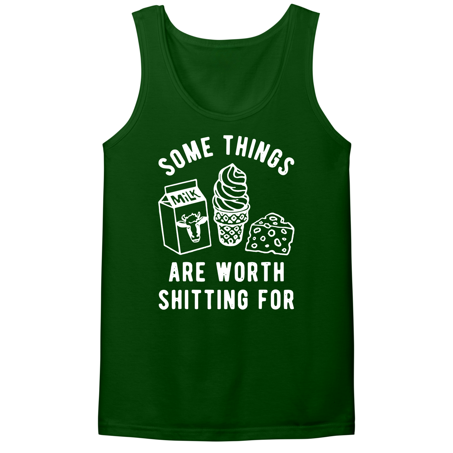 Some Things Worth Shitting For Mens Tank Top