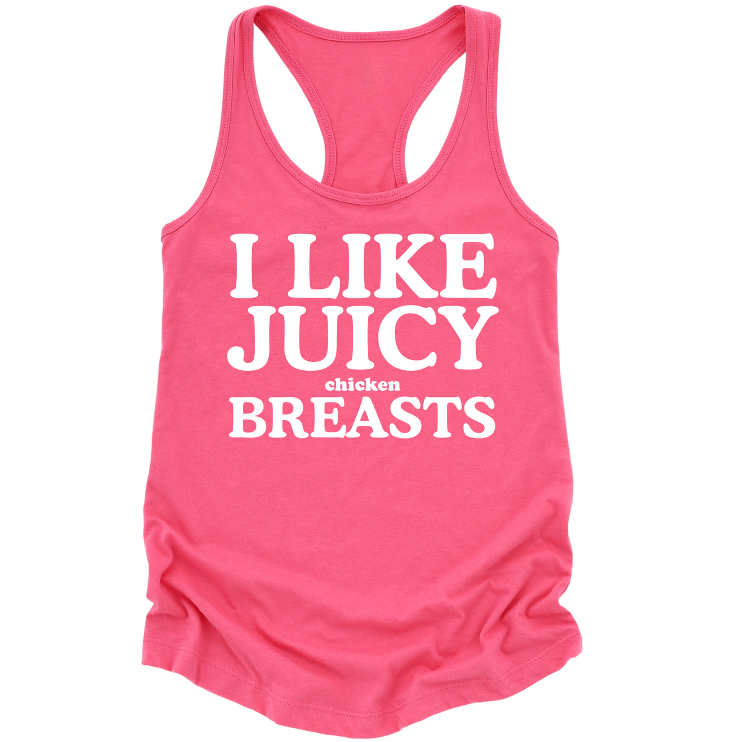 I Like Juicy Chicken Breasts Womens Tank Top
