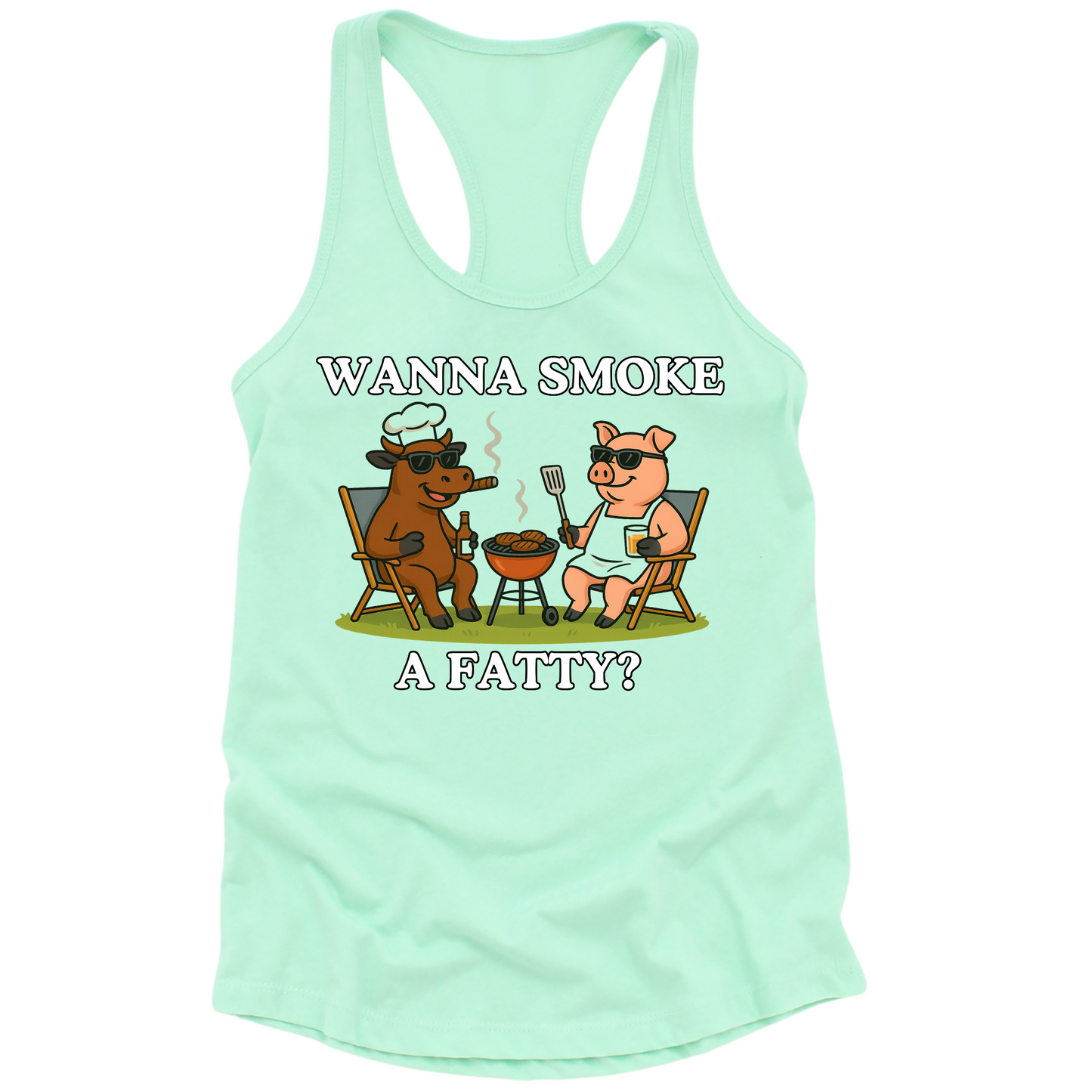 Wanna Smoke A Fatty Womens Tank Top