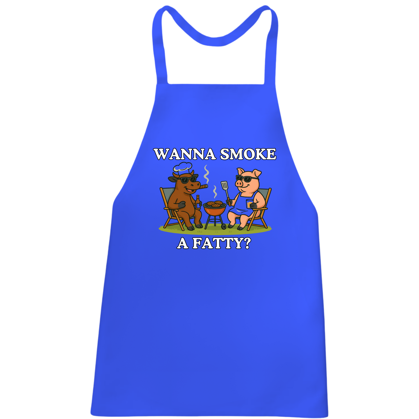 Wanna Smoke A Fatty Apron