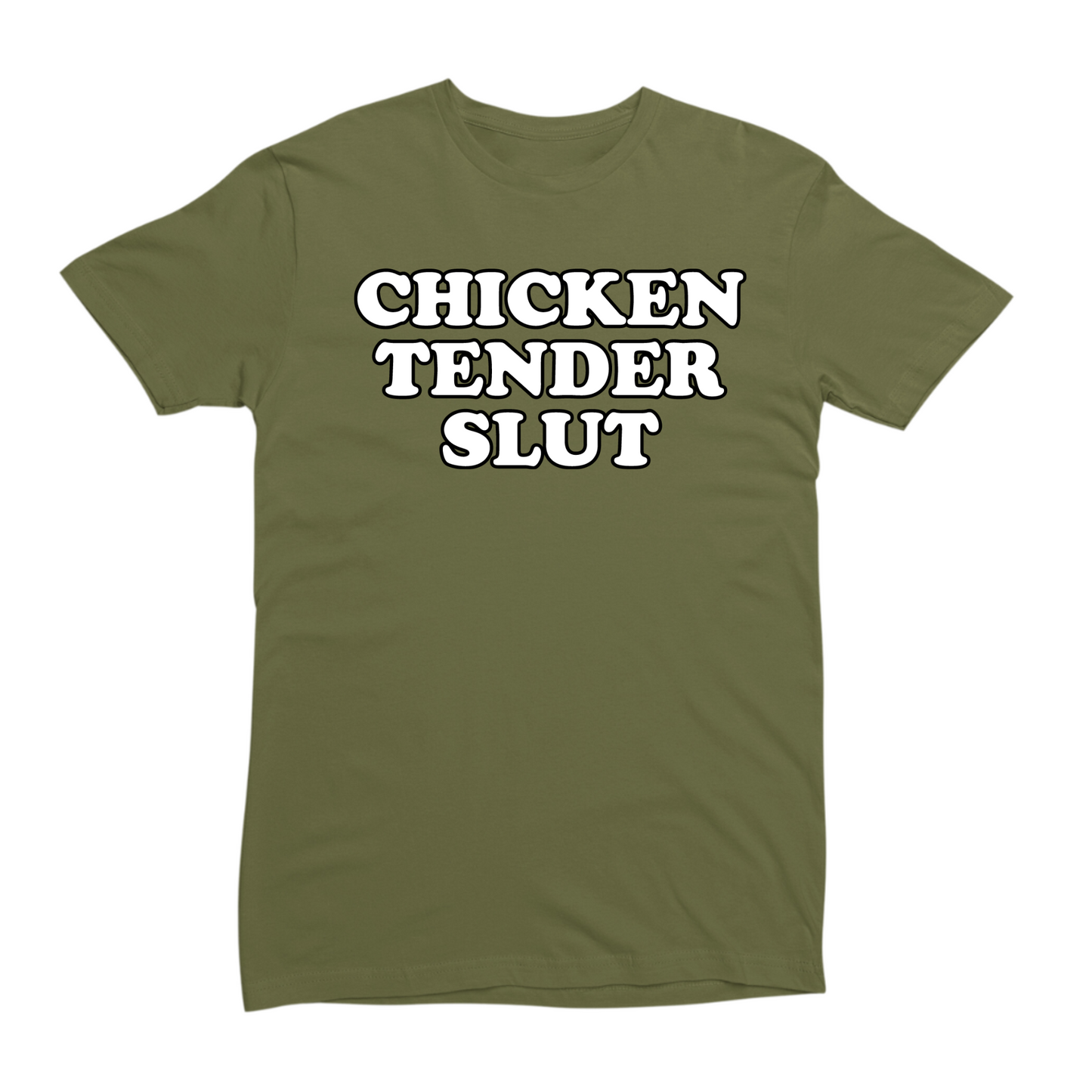 Chicken Tender Slut T-shirt