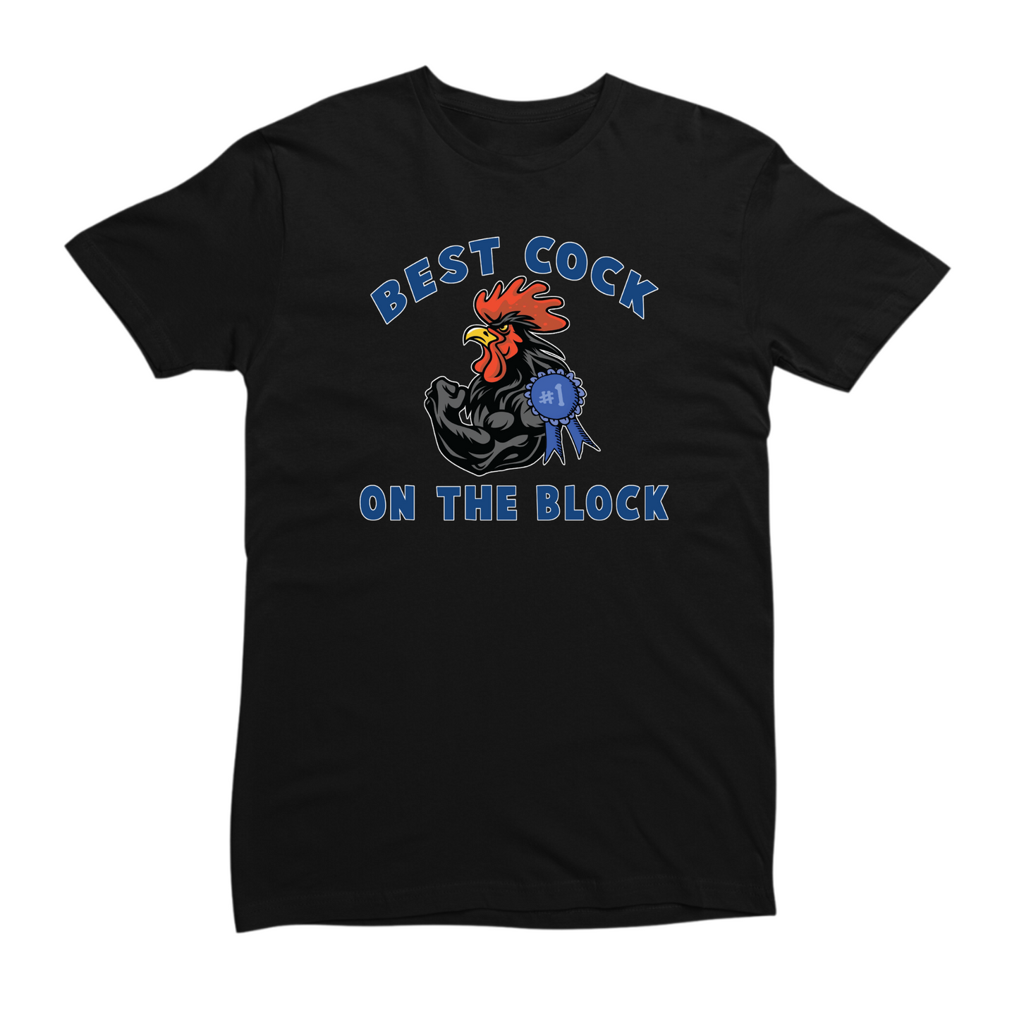 Best Cock On The Block T-shirt