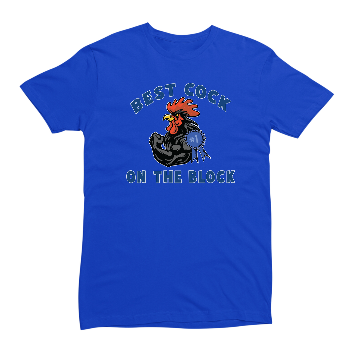 Best Cock On The Block T-shirt