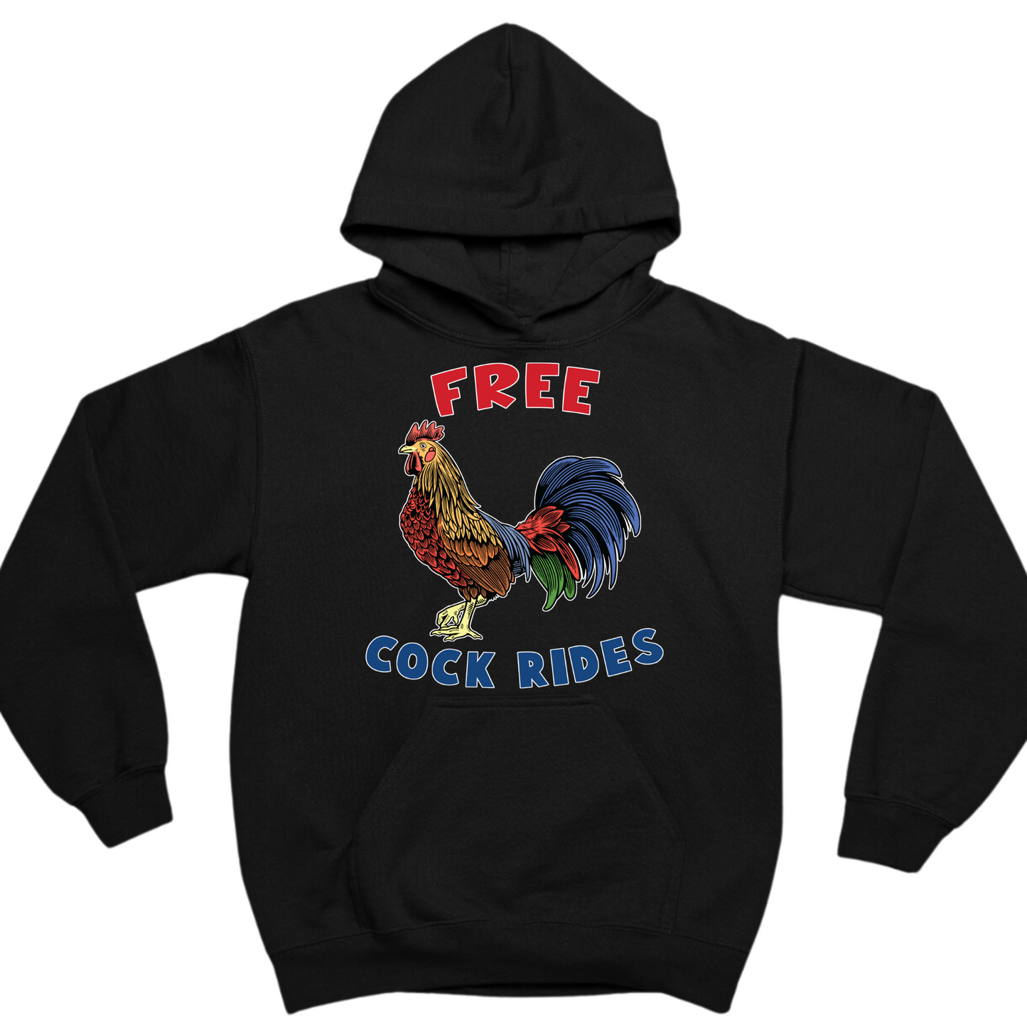 Free Cock Rides Hoodie