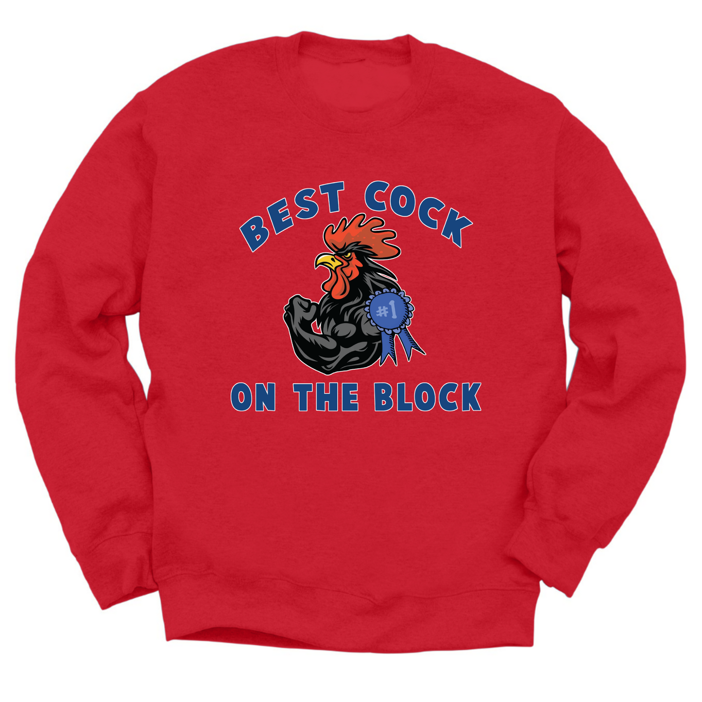 Best Cock On The Block Crewneck Sweater