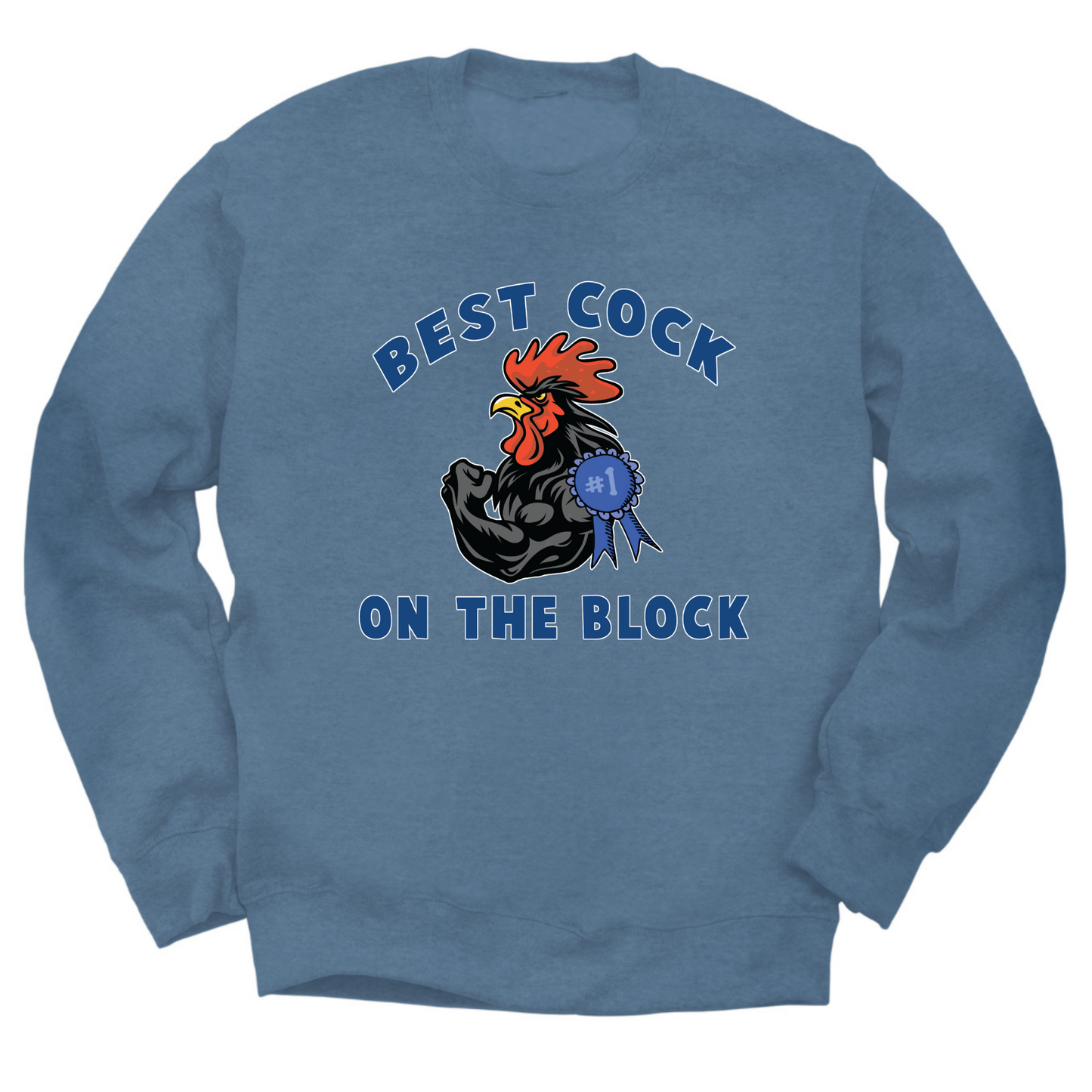 Best Cock On The Block Crewneck Sweater