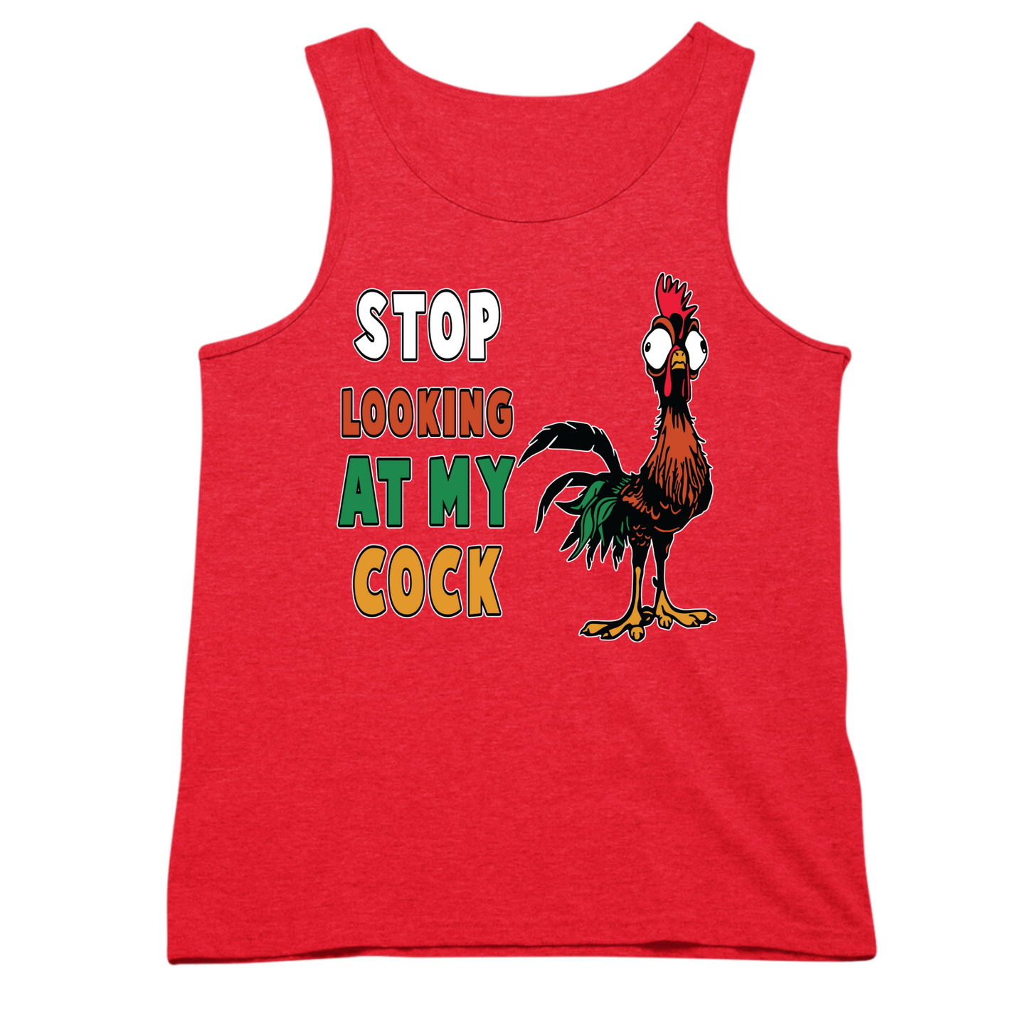 Stop Looking At My Cock Mens Tank Top