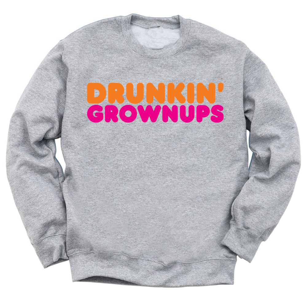 Drunkin' Grownups Crewneck Sweater