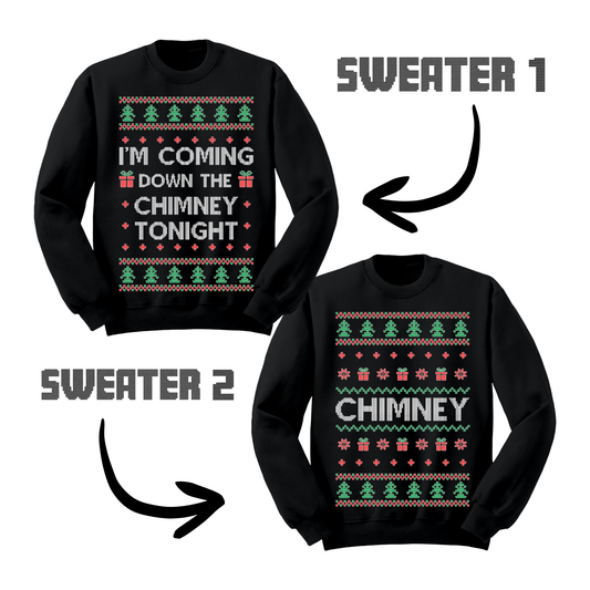 Ugly Christmas Sweater Coming Down The Chimney Matching Sweatshirts