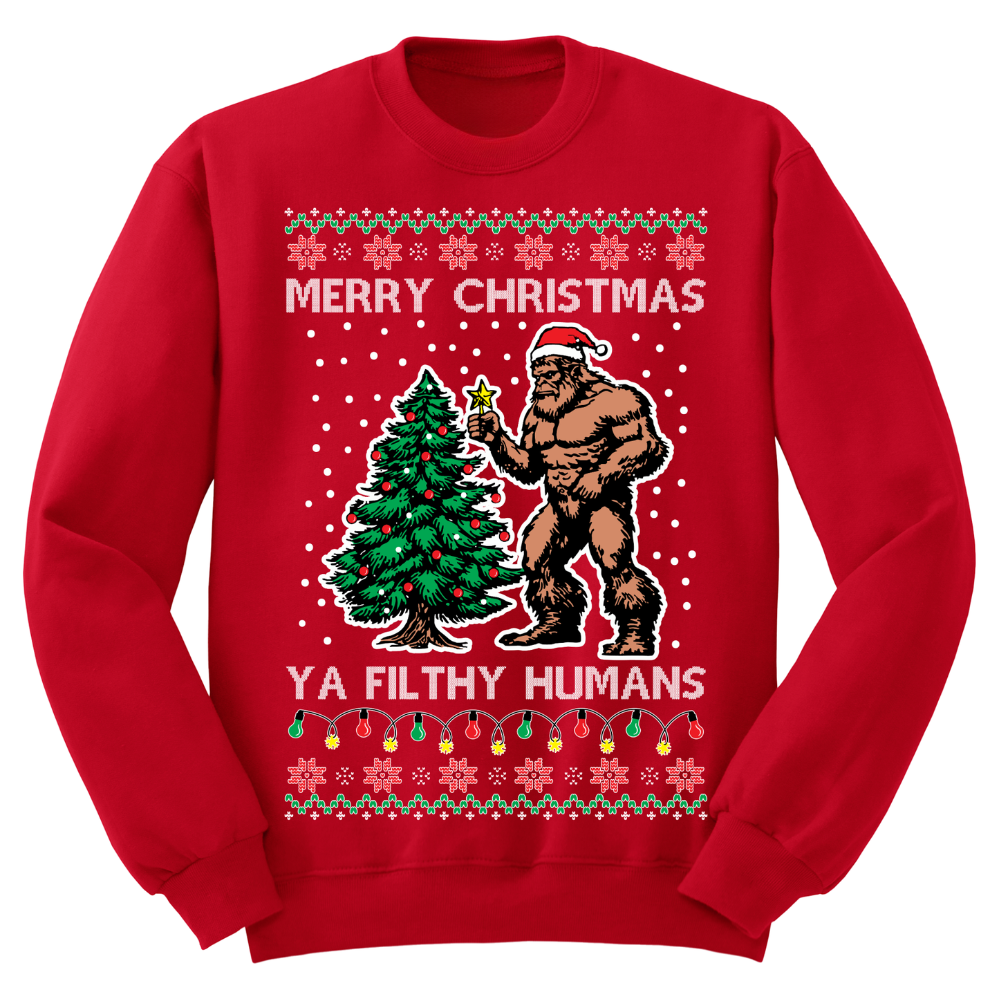 Ugly Christmas Sweater Merry Christmas Ya Filthy Humans