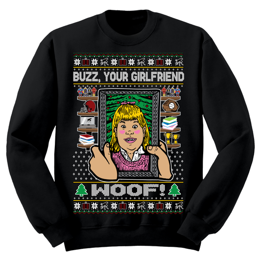 Ugly Christmas Sweater Buzz Your Girlfriend Woof