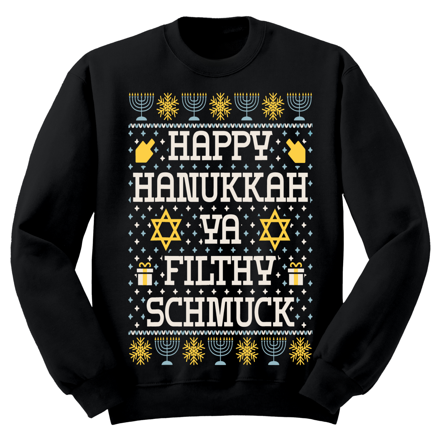 Ugly Hannukah Sweater Happy Hanukkah Filthy Schmuck