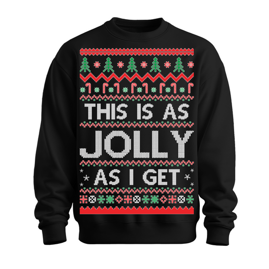 Ugly Christmas Sweater As Jolly As I Get