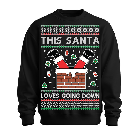 Ugly Christmas Sweater This Santa Loves Going Down