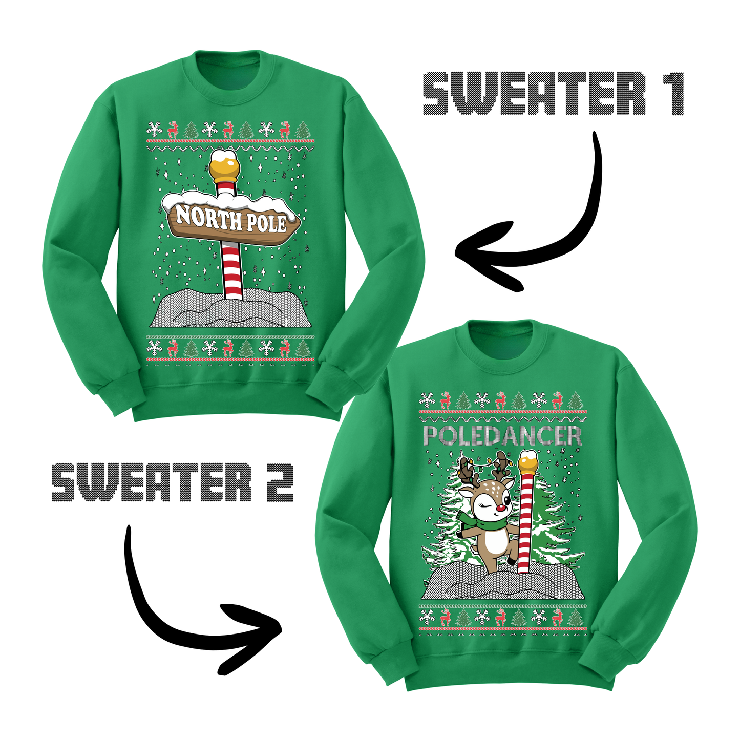 Couples Ugly Christmas Sweater North Pole Dancer Sweatshirts