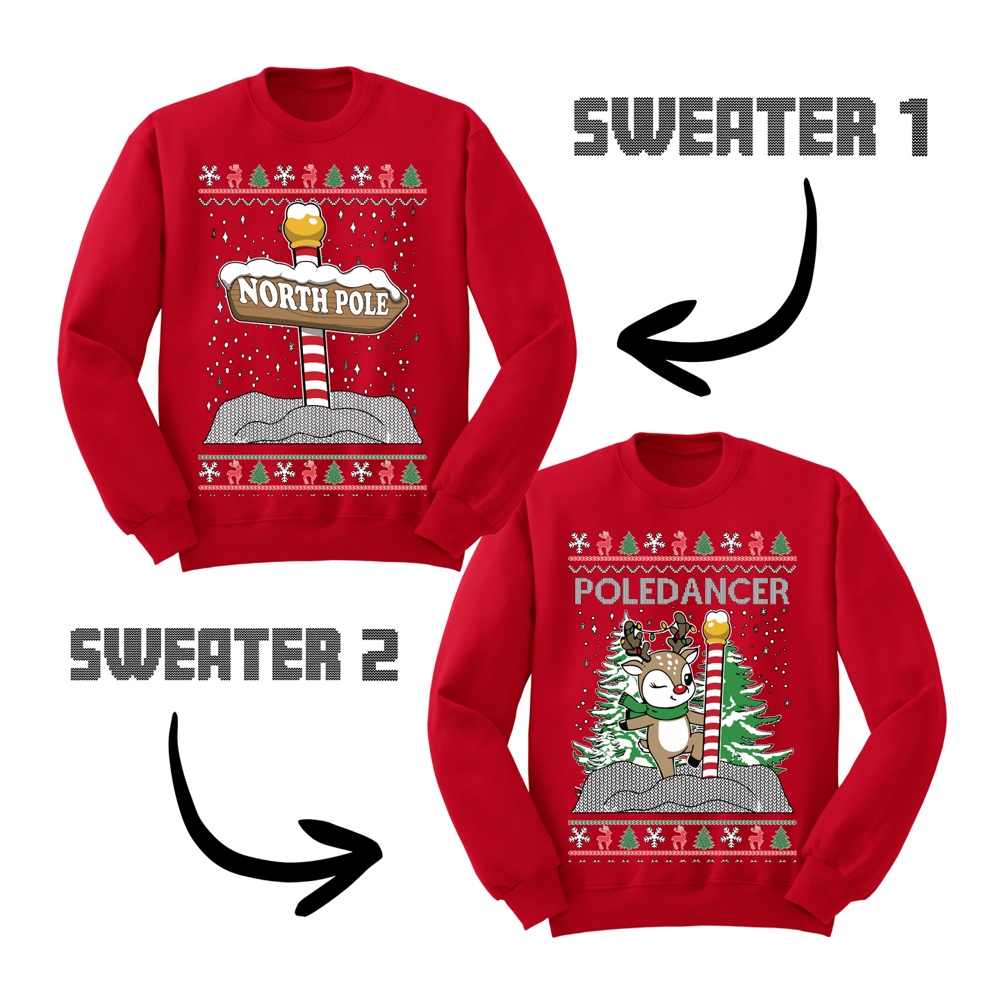 Couples Ugly Christmas Sweater North Pole Dancer Sweatshirts