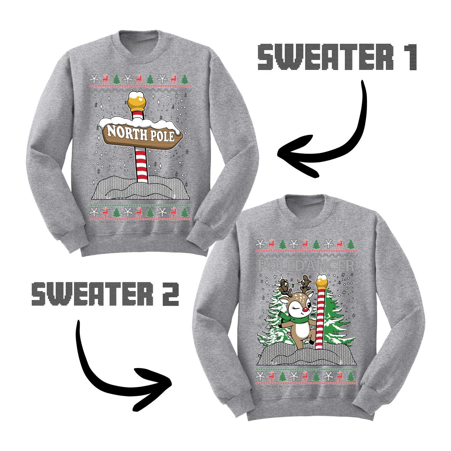 Couples Ugly Christmas Sweater North Pole Dancer Sweatshirts