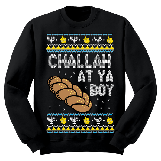 Ugly Hannukah Sweater Challah At Ya Boy