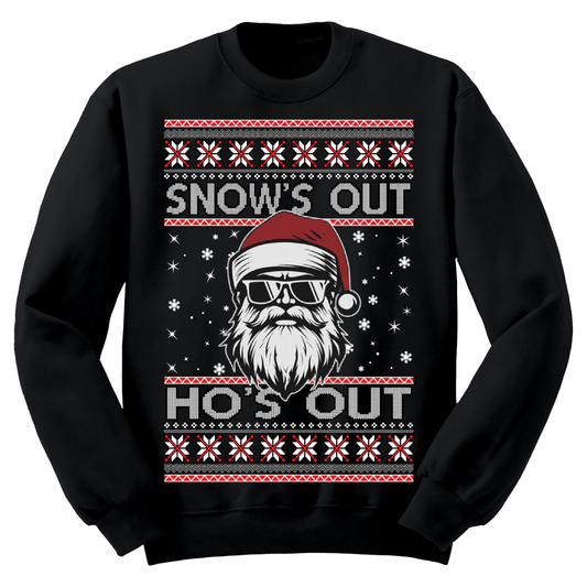 Ugly Christmas Sweater Santa Snow's Out Ho's Out