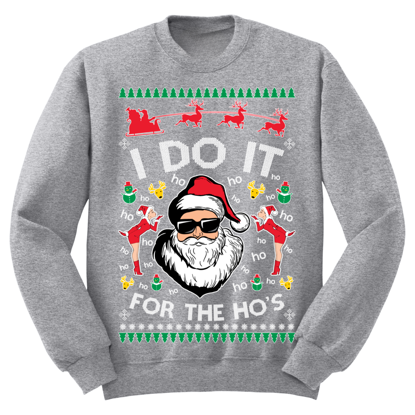 Ugly Christmas Sweater I Do It For The Ho's