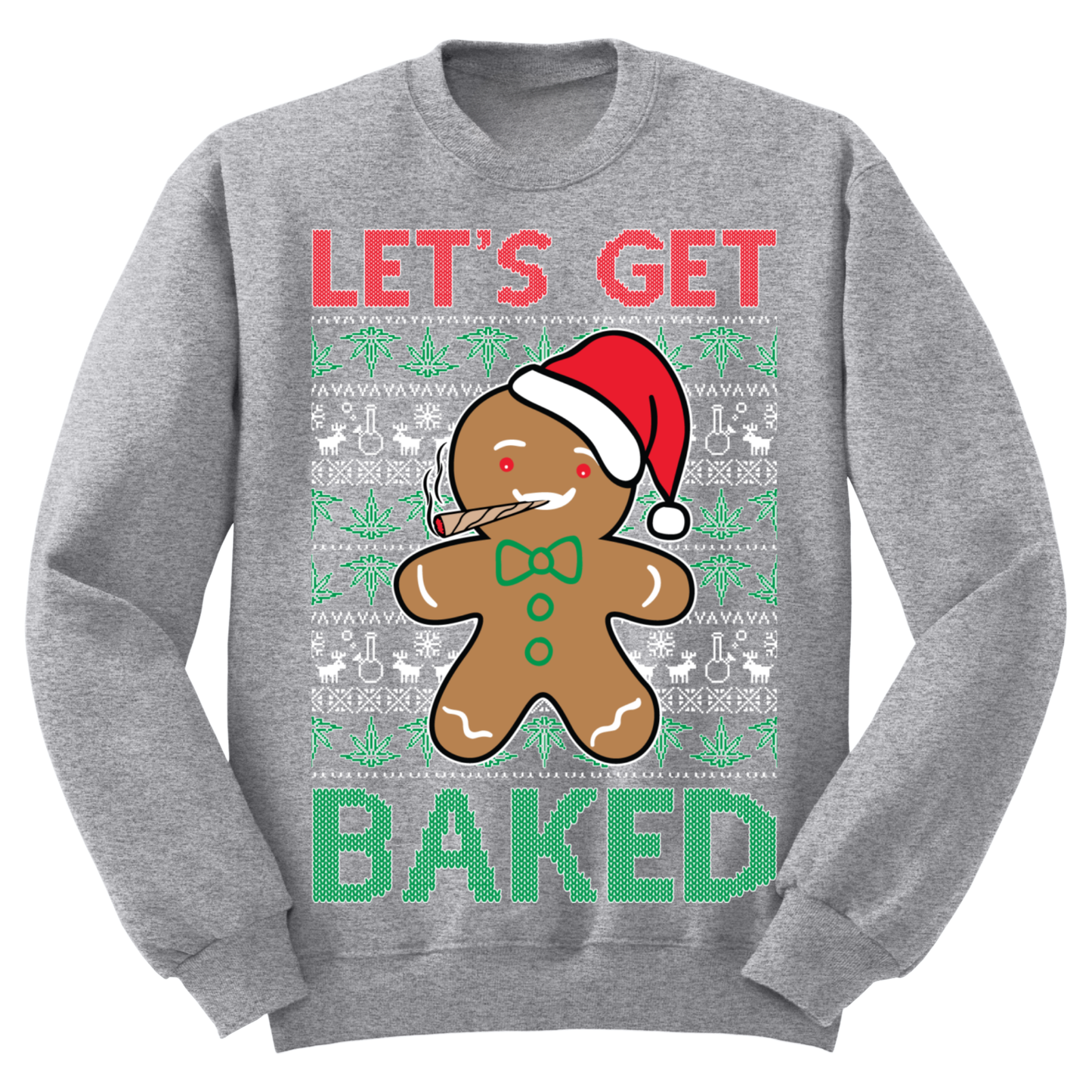 Ugly Christmas Sweater Let's Get Baked