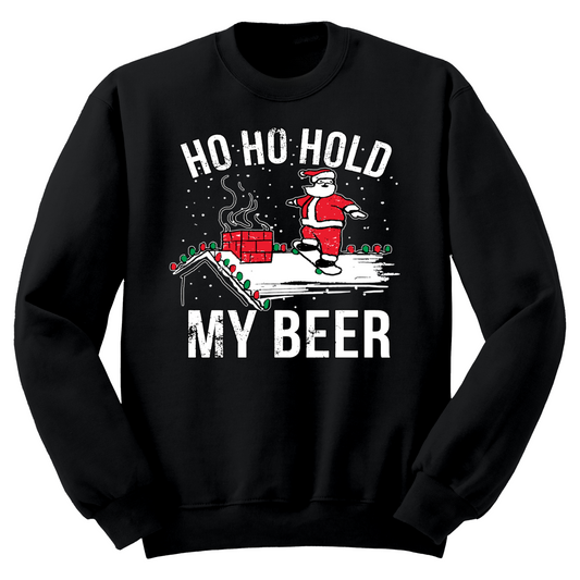 Ugly Christmas Sweater Santa Ho Ho Hold My Beer