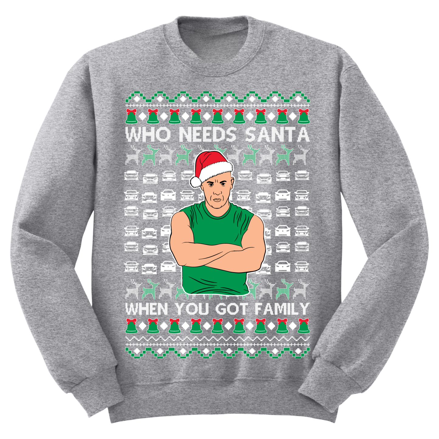 Ugly Christmas Sweater Who Needs Santa Got Family