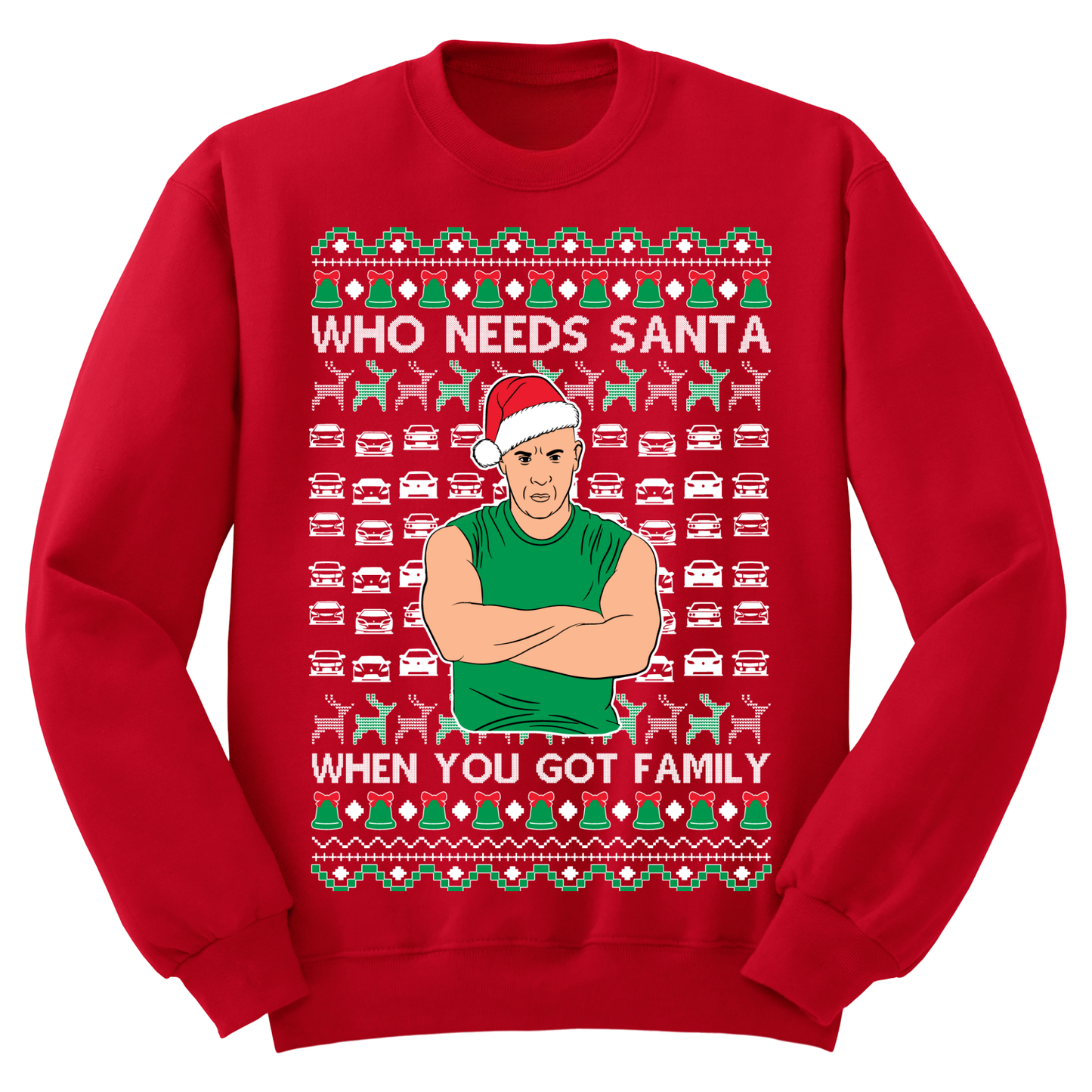 Ugly Christmas Sweater Who Needs Santa Got Family