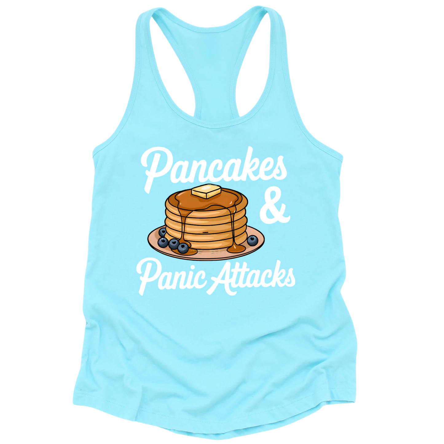 Pancakes And Panic Attacks Womens Tank Top