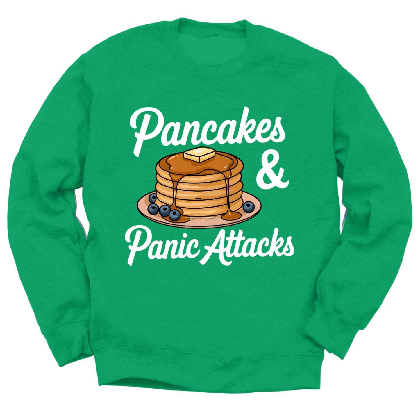 Pancakes And Panic Attacks Crewneck Sweater