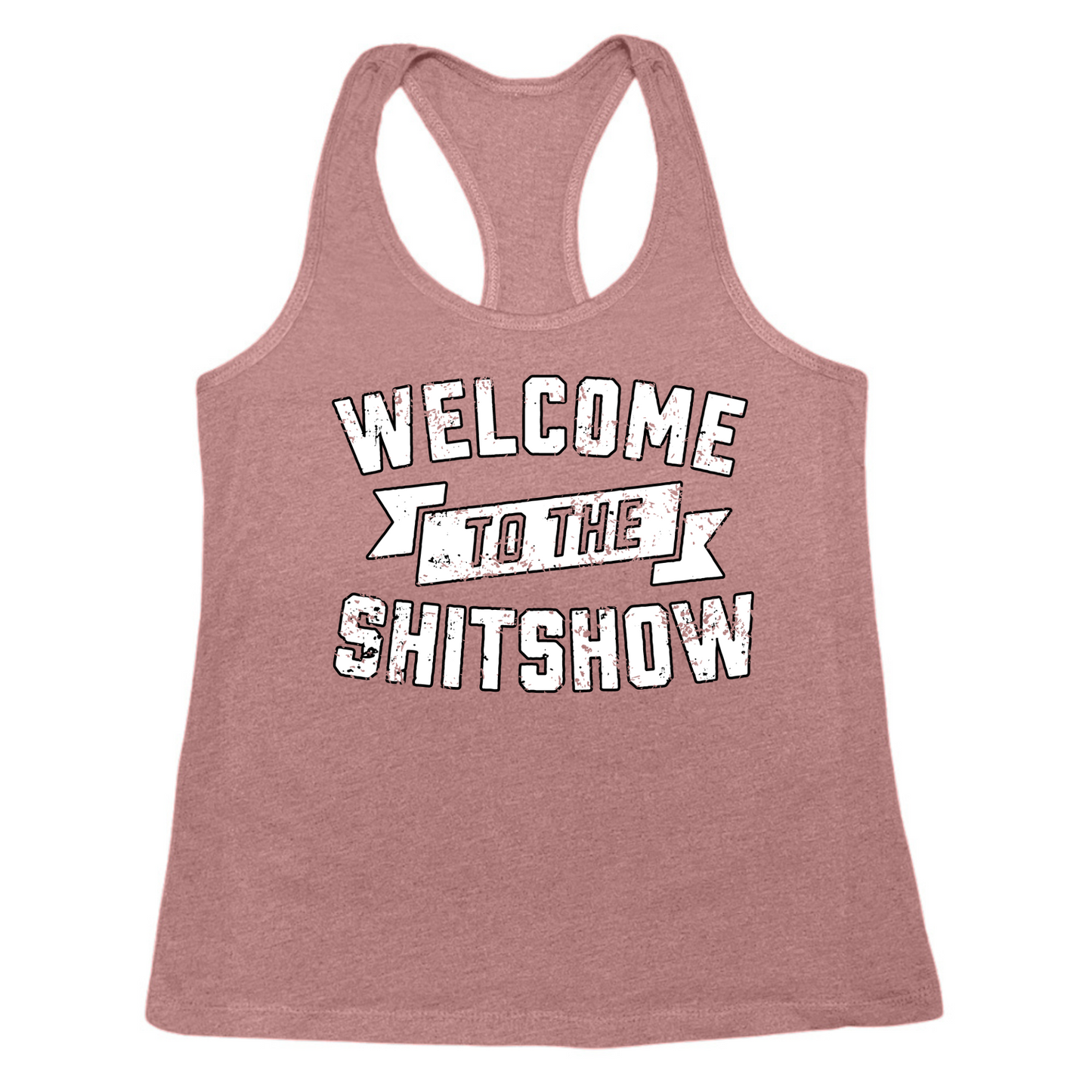 Welcome To The Shit Show Womens Tank Top