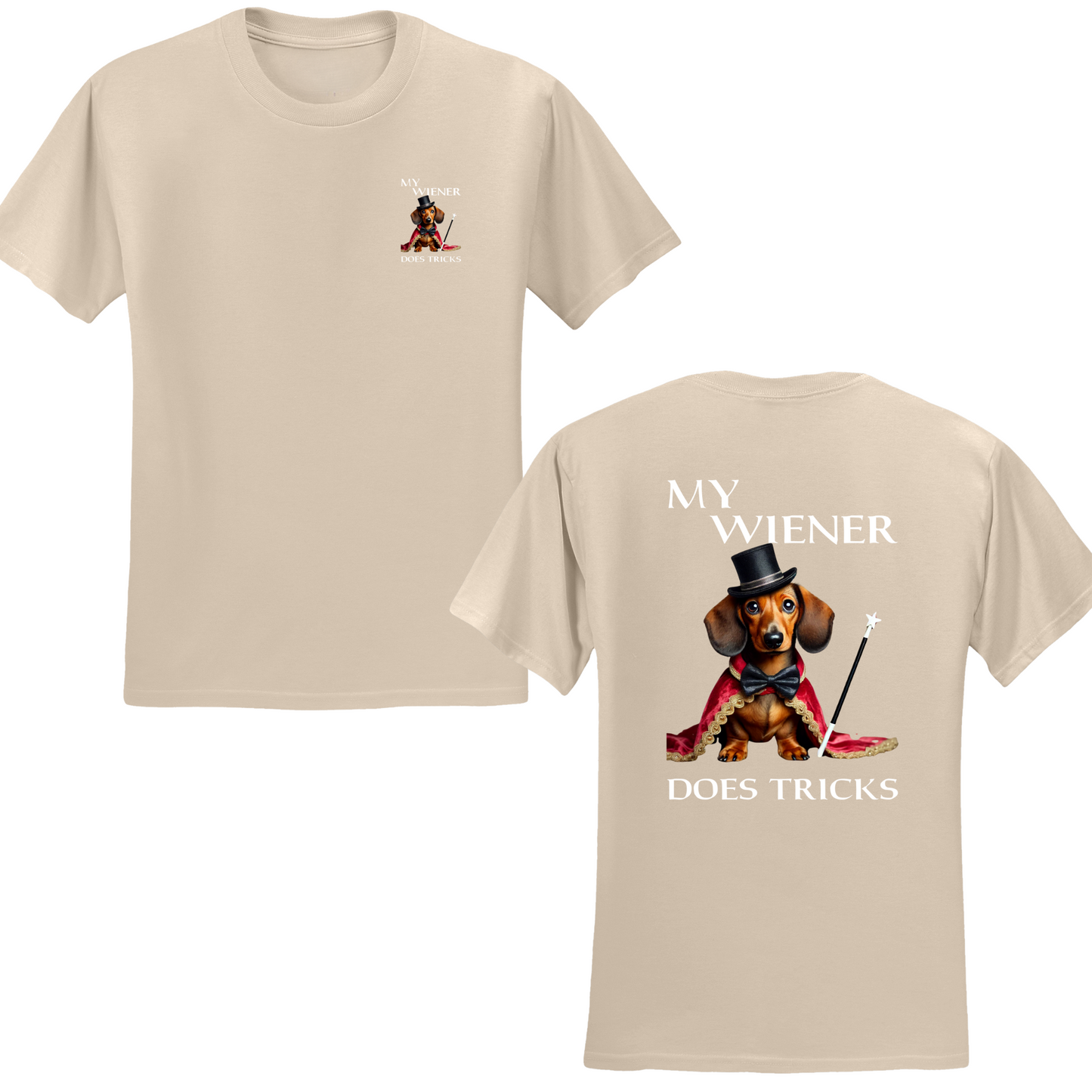 My Wiener Does Tricks T-shirt