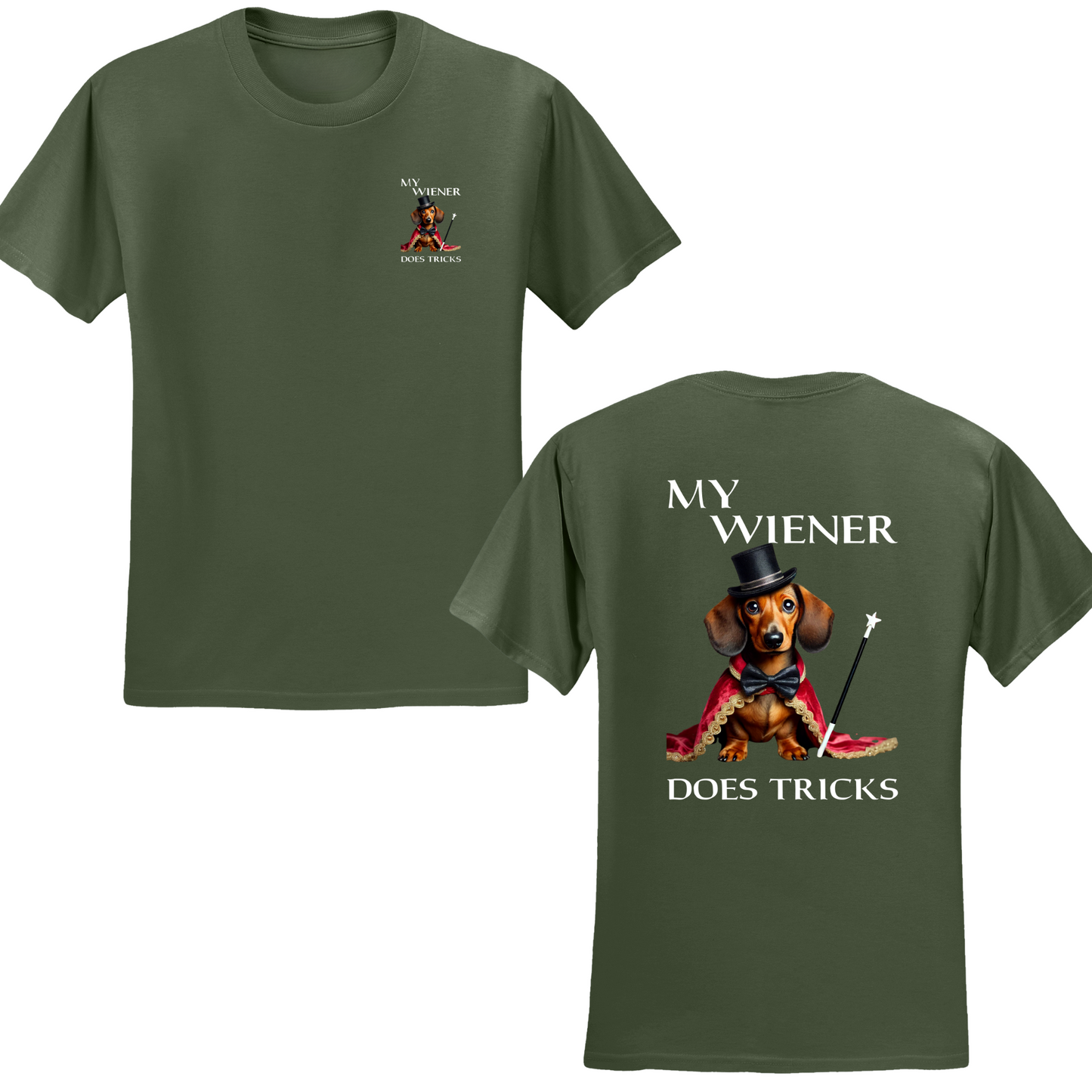 My Wiener Does Tricks T-shirt
