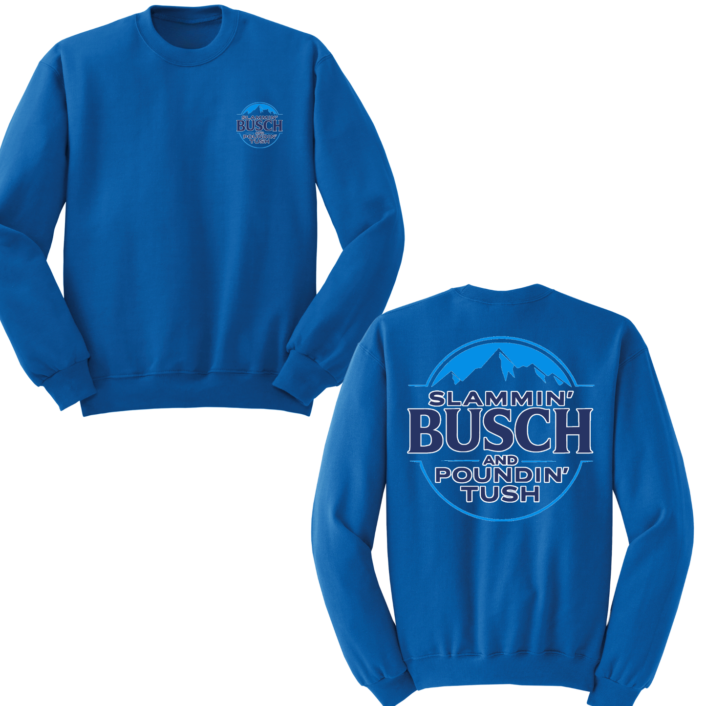 Slammin' Busch Crewneck Sweater
