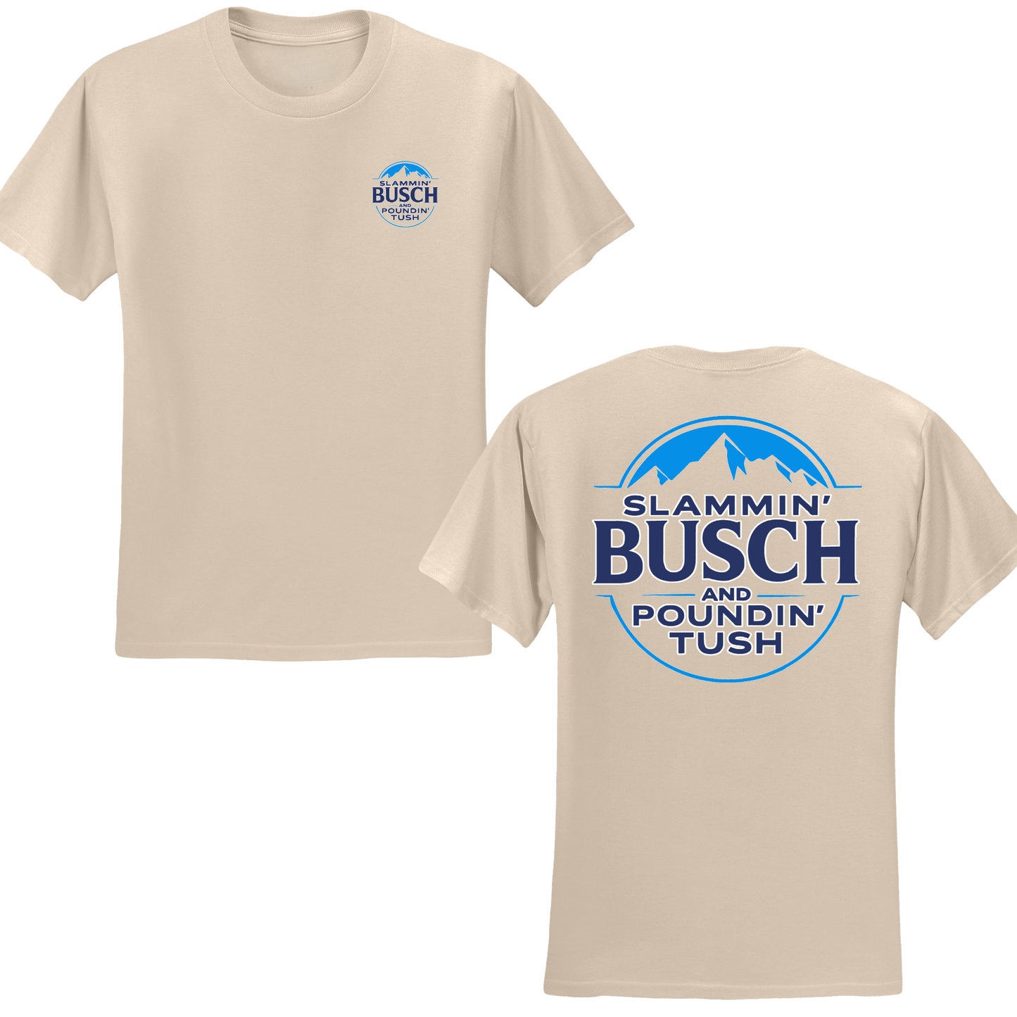 Slammin' Busch T-shirt