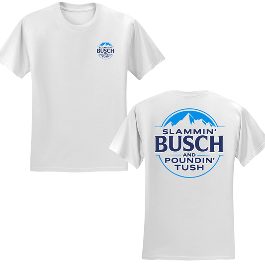 Slammin' Busch T-shirt