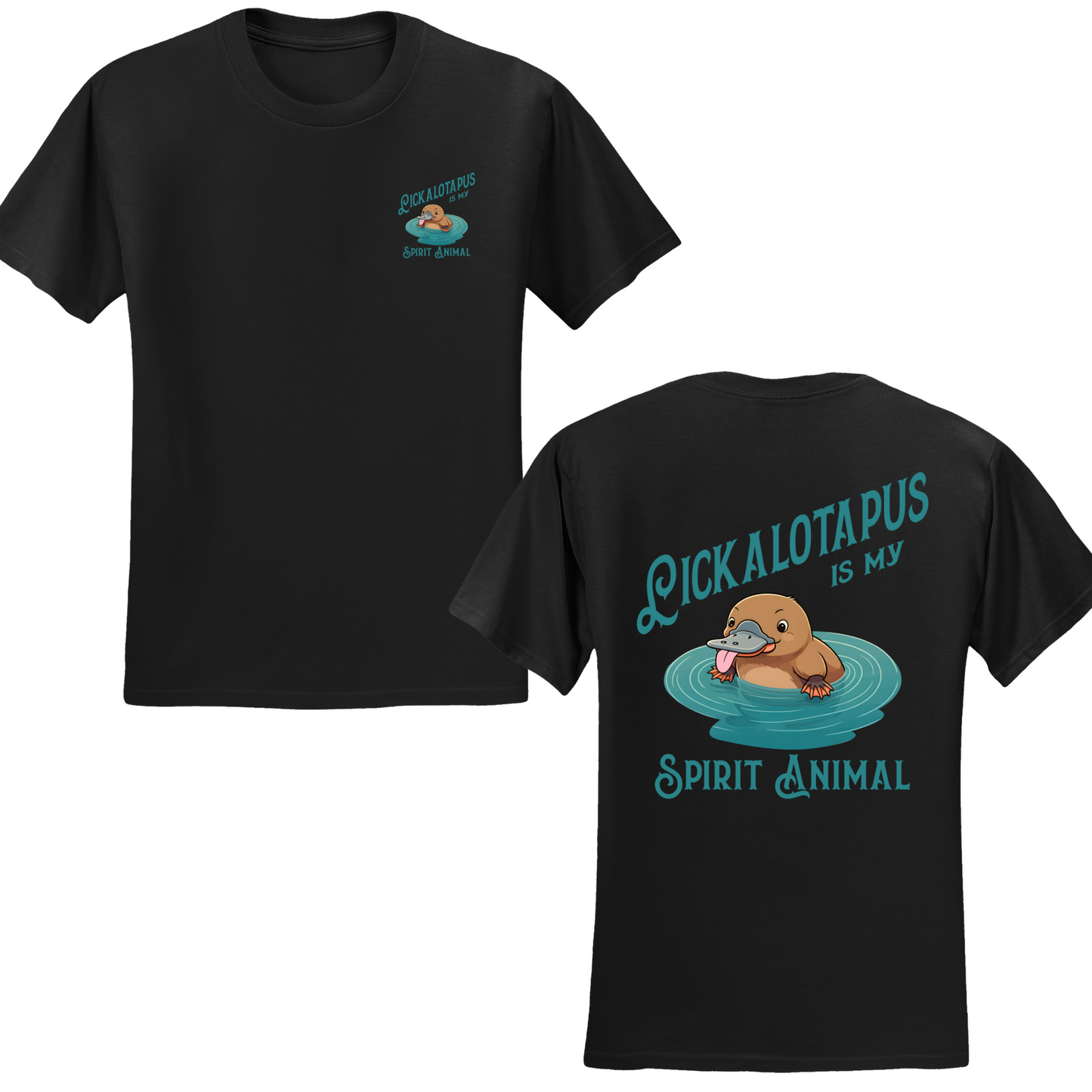Spirit Animal Lickalotapus T-shirt