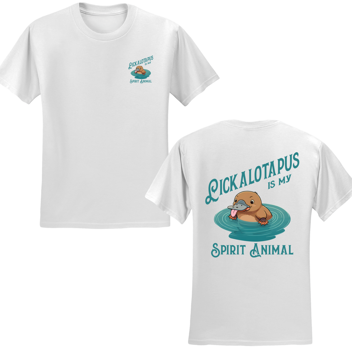 Spirit Animal Lickalotapus T-shirt