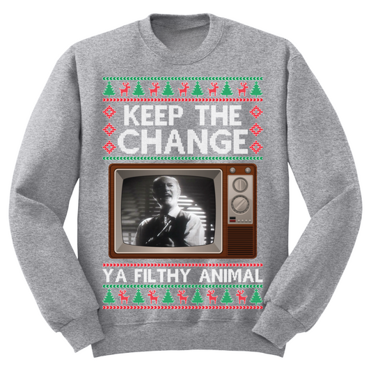 Keep The Change Filthy Animal Ugly Christmas Sweater