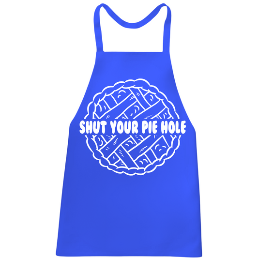 Shut Your Pie Hole Apron