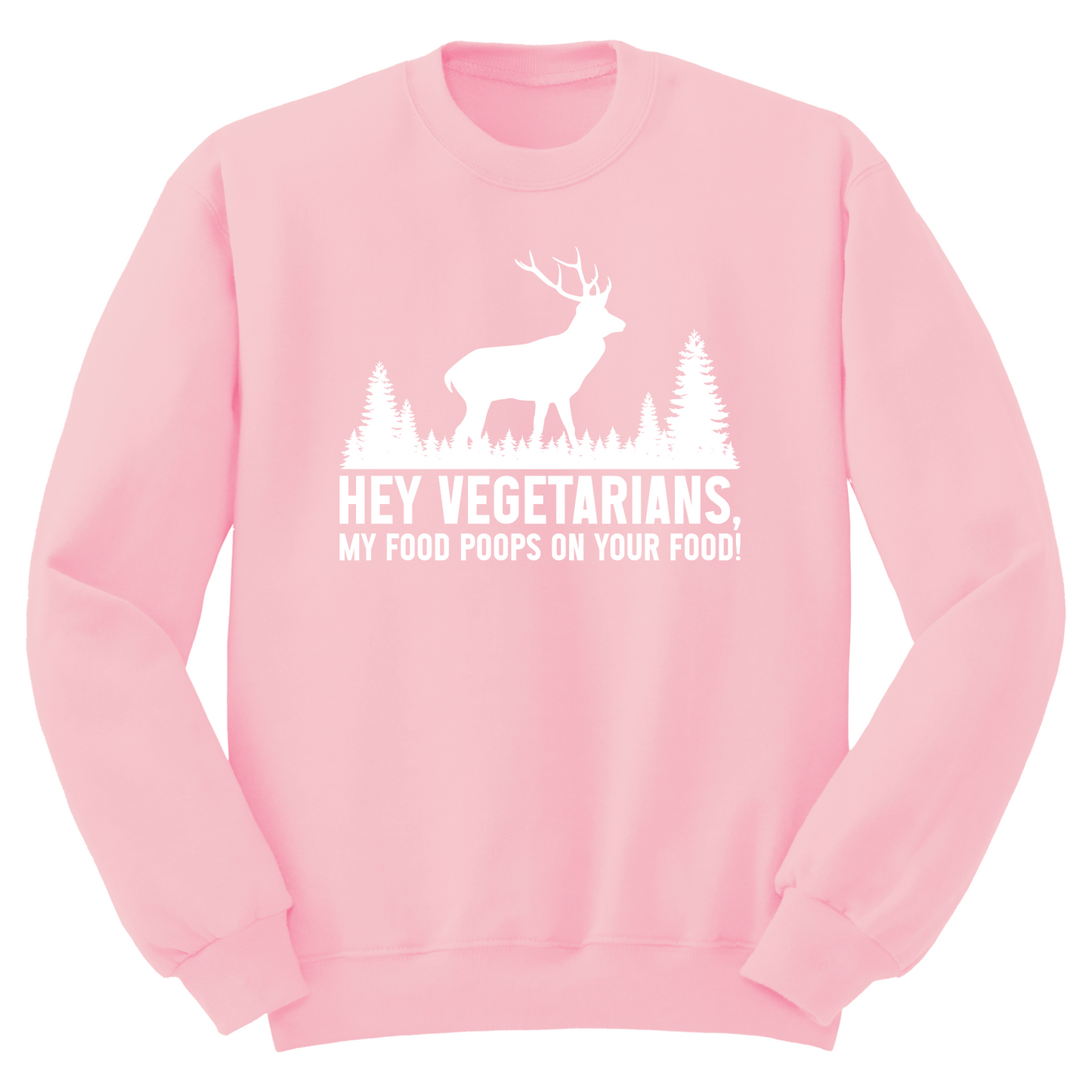 My Food Poops On Your Food Crewneck Sweater